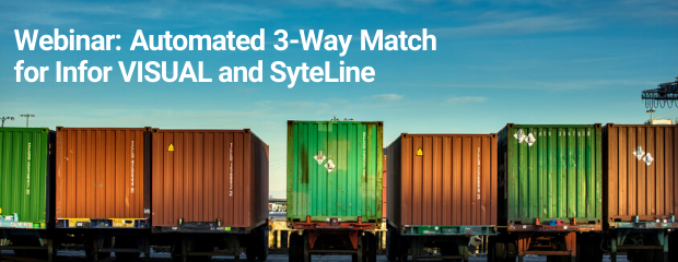 SourceDay Webinar Automated 3 Way Match for Infor Visual and Syteline