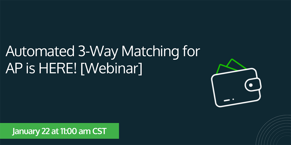 Automated 3-Way Matching for AP is Here Webinar Twitter IMG