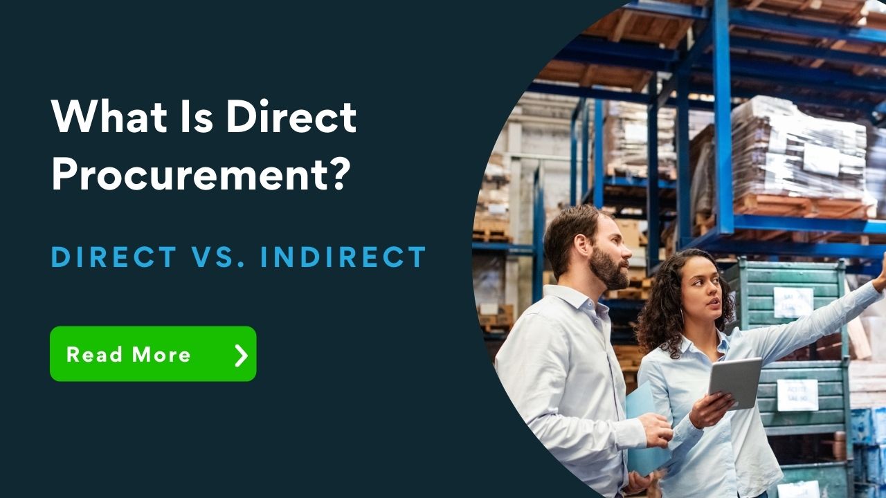 what-is-direct-procurement-how-s-it-different-than-indirect-sourceday